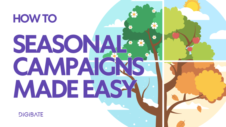 Seasonal Campaigns Made Easy